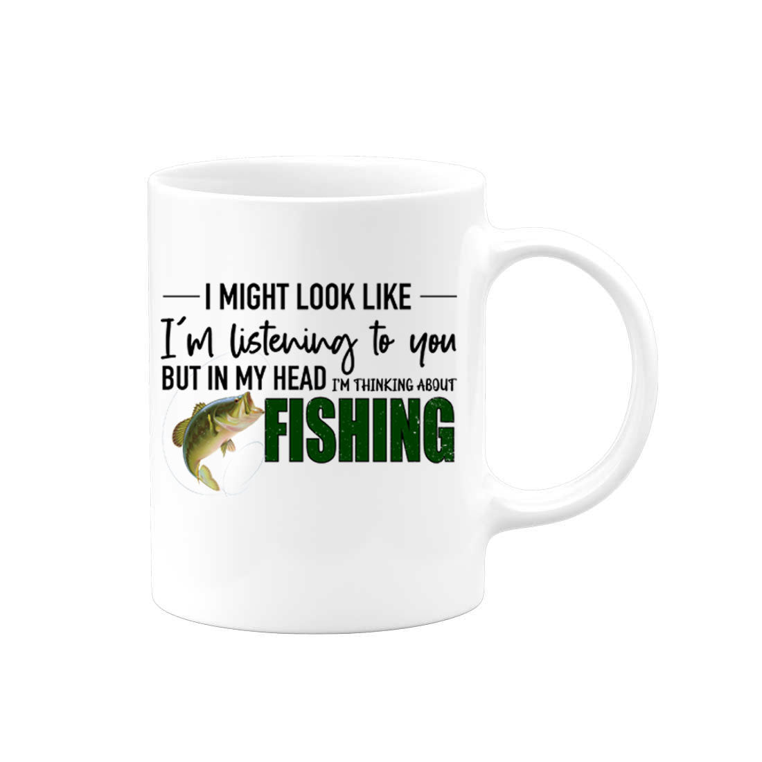 Fishing Mug, Thinking About Fishing, Fishing Gift, Fishing Coffee Cup, Fisherman Mug, Gift For Fisherman, Dad Mug, Father's Day Gift, Fish - Chase Me Tees LLC