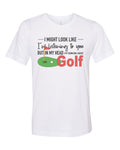 Golfing Shirt, Thinking About Golf, Golf Shirt, Gift For Golfer, Unisex Fit, Golf Apparel, Dad Gift, Golfer Shirt, Father's Day Gift - Chase Me Tees LLC