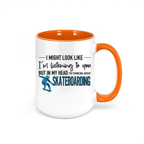 Skateboarding Mug, Thinking About Skateboarding, Skateboard Mug, Gift For Skateboarder, Skating Mug, Skateboard Coffee Cup, Skating Gift - Chase Me Tees LLC