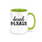 Beach Please, Beach Mug, Beach Gift, Vacation Mug, Gift For Her, Beach Coffee Cup, Nautical Mug, Beach Coffee Mug, Beach Decor, Vacation Cup - Chase Me Tees LLC