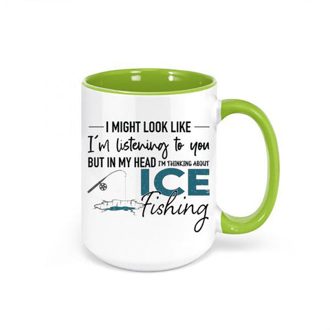Ice Fishing Mug, Thinking About Ice Fishing, Ice Fishing Coffee Cup, Ice Fishing Gift, Walleye Mug, Northern Pike, Yellow Perch, Burbot Fish - Chase Me Tees LLC