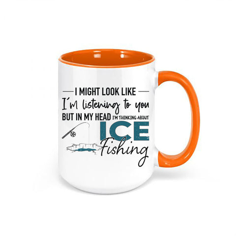 Ice Fishing Mug, Thinking About Ice Fishing, Ice Fishing Coffee Cup, Ice Fishing Gift, Walleye Mug, Northern Pike, Yellow Perch, Burbot Fish - Chase Me Tees LLC