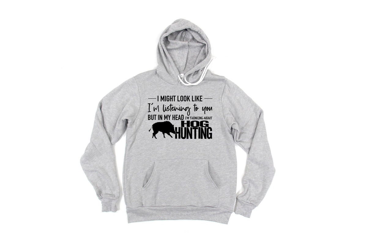 Hog Hunting Hoodie, Thinking About Hot Hunting, Wild Boar Hunting, Gift For Hunter, Hog Hunting Gift, Hunting Hoodie, Gift For Him, Dad Gift - Chase Me Tees LLC