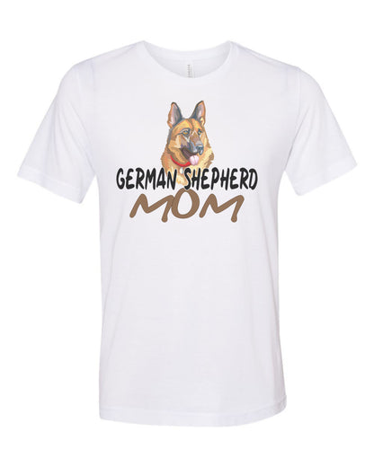 German Shepherd Shirt, German Shepherd Mom, Dog Mom, Unisex Fit, K-9 Mom, German Shepherd Owner, Dog Mom Shirt, Gift For Her, Mother's Day - Chase Me Tees LLC