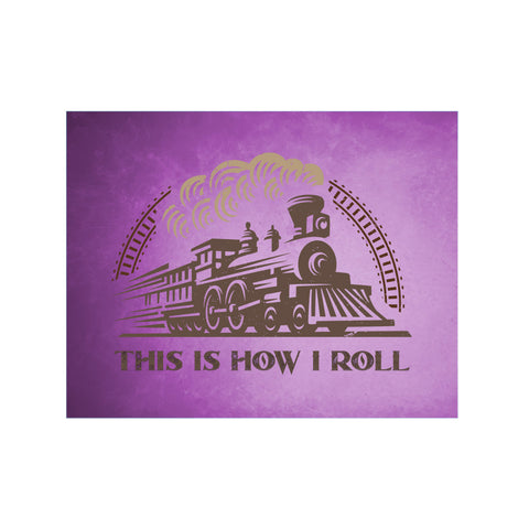 Mousepad, This Is How I Roll, Train, Train Mousepad, Train Gift, Locomotive Mousepad, Father's Day Gift, Office Decor, Train Decor, Trains - Chase Me Tees LLC