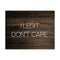 Mousepad, I Legit Don't Care, Sarcastic Mousepad, Coworker Gift, Funny Mousepads, Gift For Her, I Don't Care, Desk Decor, Office Decor - Chase Me Tees LLC