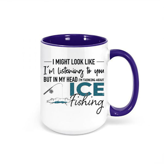 Ice Fishing Mug, Thinking About Ice Fishing, Ice Fishing Coffee Cup, Ice Fishing Gift, Walleye Mug, Northern Pike, Yellow Perch, Burbot Fish - Chase Me Tees LLC