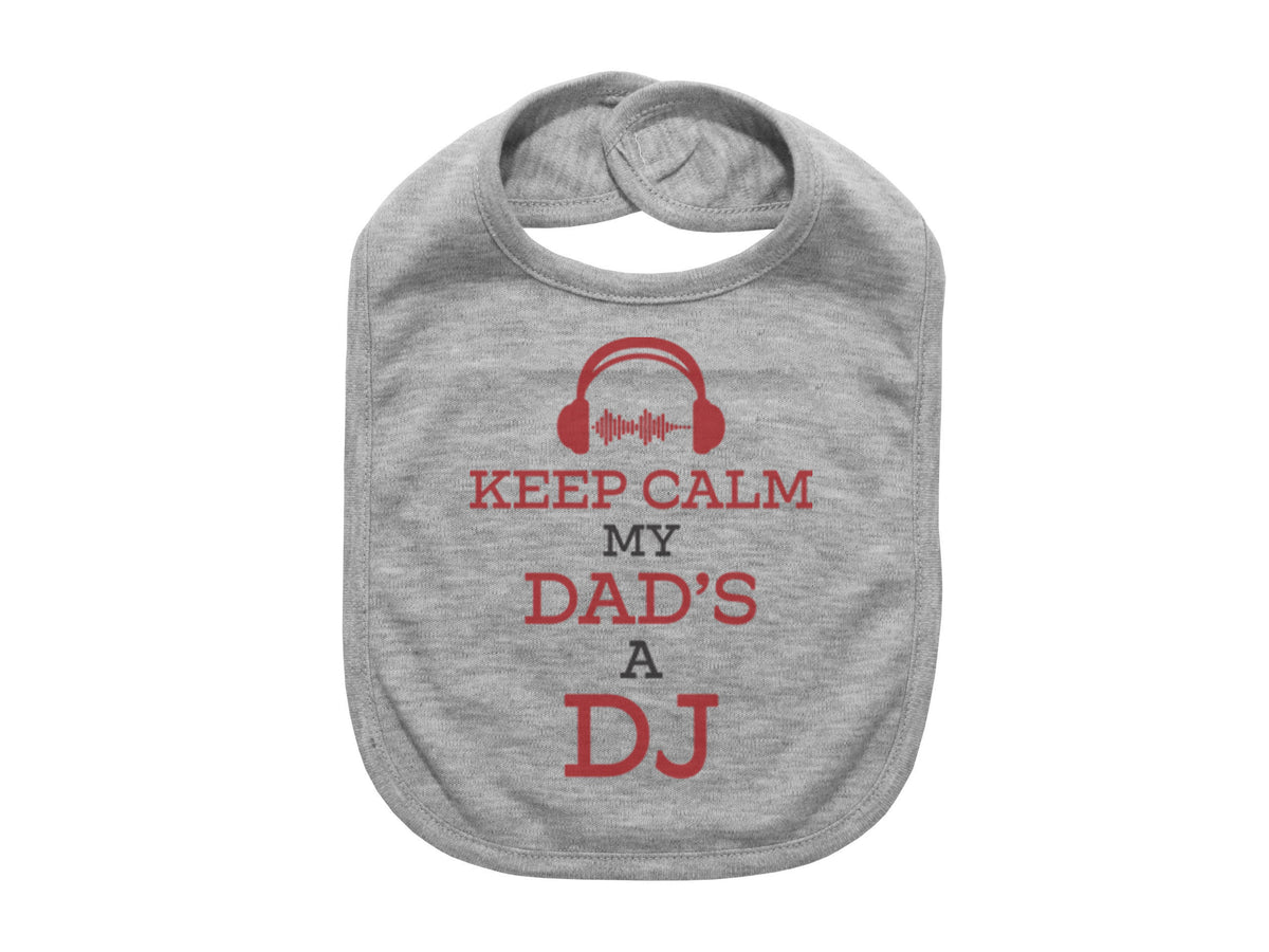 DJ Baby Bib, Keep Calm My Dad's A DJ, Dad Baby Announcement, Music Bib, Funny Baby Bibs, Gift For Newborn, Music Baby Bib, Dj Bib, Infant - Chase Me Tees LLC