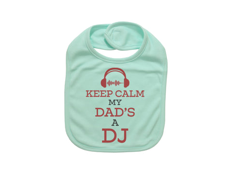 DJ Baby Bib, Keep Calm My Dad's A DJ, Dad Baby Announcement, Music Bib, Funny Baby Bibs, Gift For Newborn, Music Baby Bib, Dj Bib, Infant - Chase Me Tees LLC