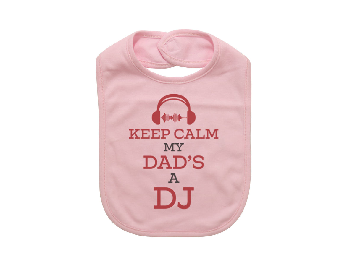 DJ Baby Bib, Keep Calm My Dad's A DJ, Dad Baby Announcement, Music Bib, Funny Baby Bibs, Gift For Newborn, Music Baby Bib, Dj Bib, Infant - Chase Me Tees LLC