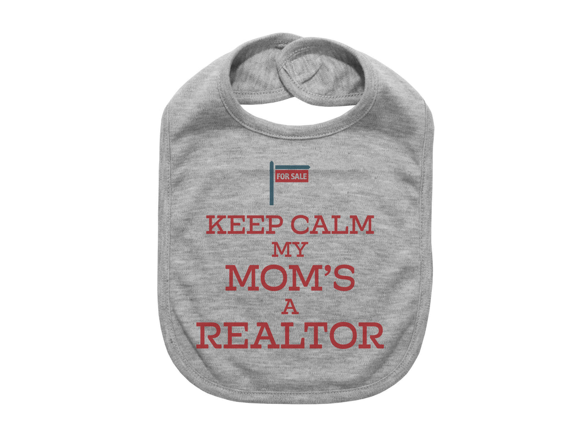 Real Estate Bib, Realtor Bib, Keep Calm My Mom's A Realtor, Baby Realtor, Baby Announcement, Realtor Baby Bib, Gift For Newborn, Real Estate - Chase Me Tees LLC