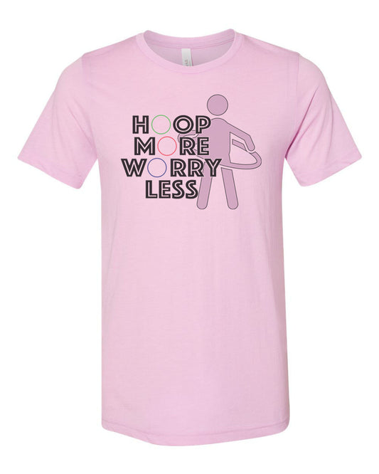 Hula Hoop Shirt, Hoop More Worry Less, Hula Hooper, Hula Shirt, Unisex Fit, Sublimated Design, Hula Hoop Gift, Hooper Shirt, Hippie Shirt - Chase Me Tees LLC