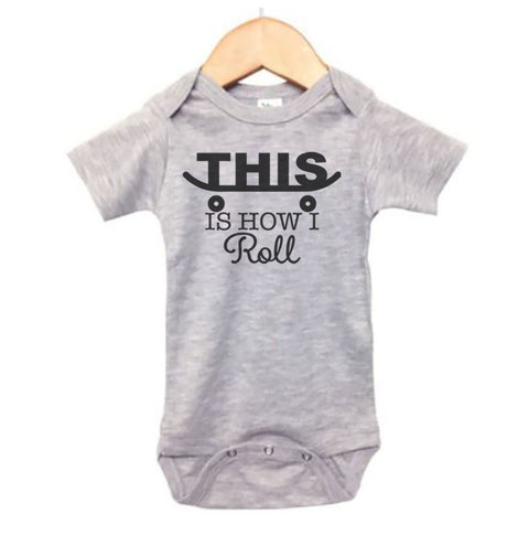 Skateboard Onesie, This Is How I Roll, Baby Skateboarding Outfit, Skating Onesie, Skateboard Bodysuit, Future Skateboarder, Gift For Baby - Chase Me Tees LLC