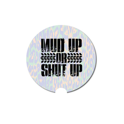 Car Coaster, Mud Up Or Shut Up, Mudding Gift, Gift For Him, Truck Coaster, Truck Accessories, Mudding, Truck Gift, Father's Day Gift, Mud - Chase Me Tees LLC