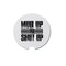 Car Coaster, Mud Up Or Shut Up, Mudding Gift, Gift For Him, Truck Coaster, Truck Accessories, Mudding, Truck Gift, Father's Day Gift, Mud - Chase Me Tees LLC
