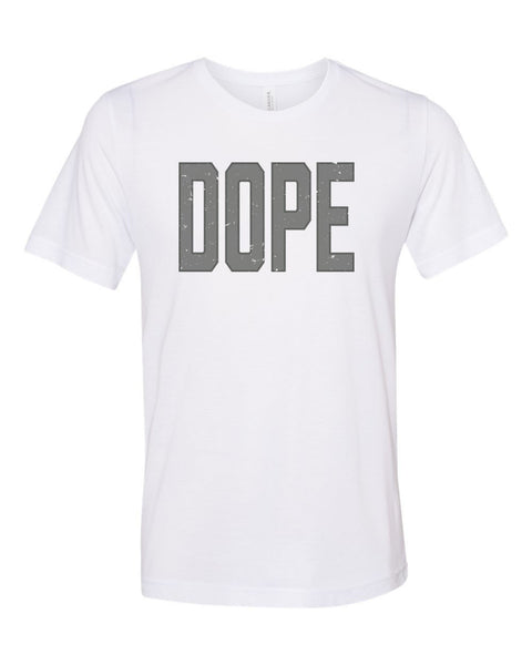 Funny Shirts, Dope, Unisex Fit, Gift For Him, Shirts With Sayings, Dope Shirt, Gift For Her, Trendy Shirts, Sublimated Design, Expressive - Chase Me Tees LLC