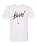 Loved Shirt, Loved Cross, Cross Shirt, Jesus, Christian Shirts, Jesus Shirt, Godly Apparel, Christian T-shirt,  Romans 5:8 Shirt, Romans - Chase Me Tees LLC