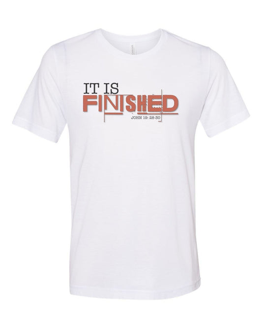 Christian Shirt, It Is Finished, Easter Shirt, It Is Finished Shirt, Religious T-shirt, Unisex Fit, Sublimated Design, Christian Gift - Chase Me Tees LLC
