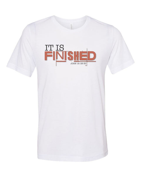 Christian Shirt, It Is Finished, Easter Shirt, It Is Finished Shirt, Religious T-shirt, Unisex Fit, Sublimated Design, Christian Gift - Chase Me Tees LLC