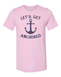Boating Shirt, Let's Get Anchored, Sailing Shirt, Boat Gift, Unisex Fit, Sublimated Design, Lake Shirt, Gift For Him, Funny Boating Shirt - Chase Me Tees LLC