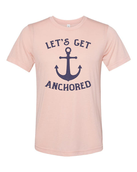 Boating Shirt, Let's Get Anchored, Sailing Shirt, Boat Gift, Unisex Fit, Sublimated Design, Lake Shirt, Gift For Him, Funny Boating Shirt - Chase Me Tees LLC