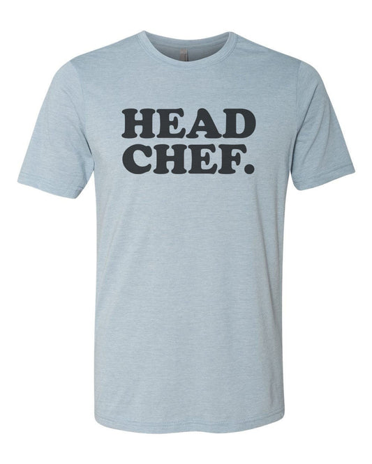 Chef Shirt, Head Chef, Gift For Chef, Chef Gift, Unisex Fit, Sublimated Design, Culinary Shirt, Cooking Shirt, Culinary Graduate, BBQ Shirt - Chase Me Tees LLC