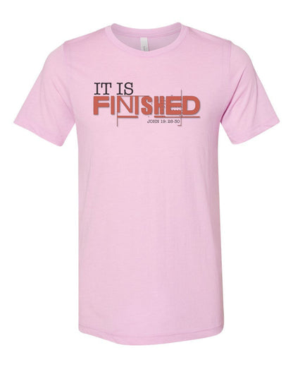 Christian Shirt, It Is Finished, Easter Shirt, It Is Finished Shirt, Religious T-shirt, Unisex Fit, Sublimated Design, Christian Gift - Chase Me Tees LLC