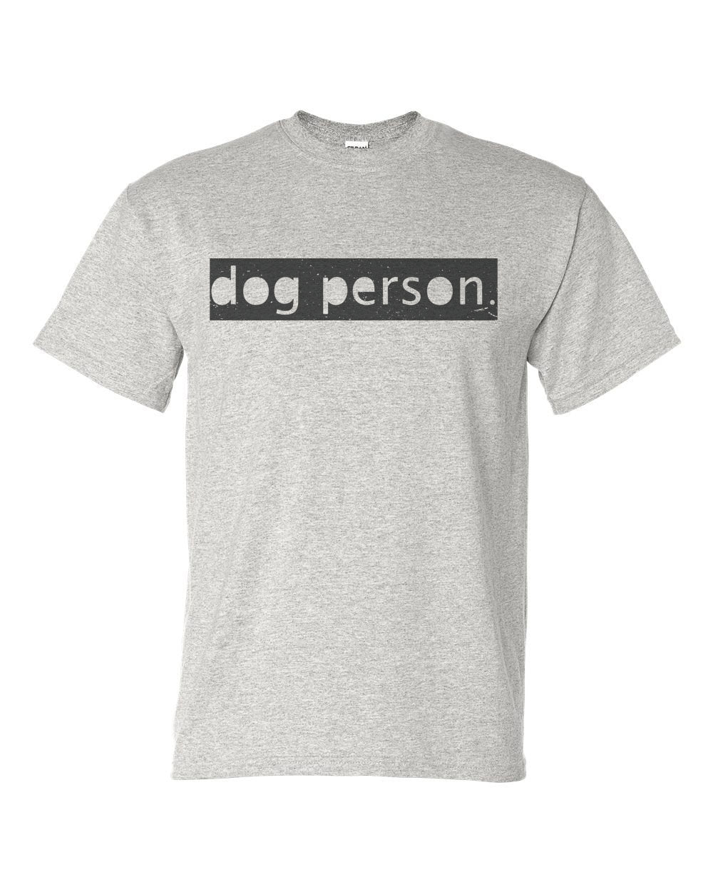 Dog Person, Dog Owner Shirt, Dog Gift, Unisex Fit, Puppy Shirt, Dog Lover Shirt, Super Soft, Sublimated Design, Animal Lover, Veterinarian - Chase Me Tees LLC